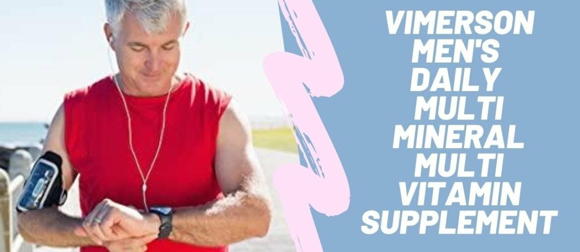 Vimerson Men's Daily Multimineral Multivitamin Supplement | Amazon