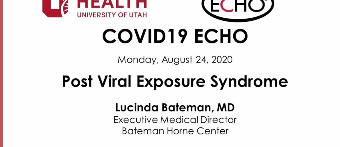 UUH Project ECHO: Post-Viral Illness and COVID-19