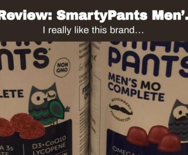 Review: SmartyPants Men’s Formula Daily Gummy Multivitamin: Vitamin C, D3, and Zinc for Immunit...