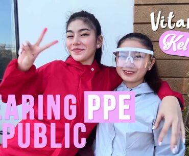 Wearing PPE In Public with my sister | VITAMIN KELC