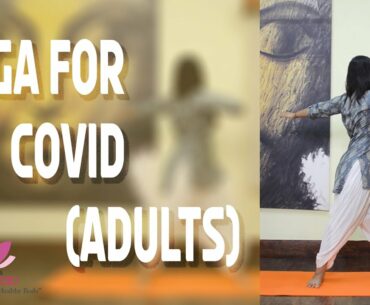 Yoga for COVID 19 for Adults