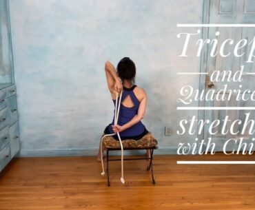 Triceps and Quadriceps Stretching with Ching from Heights of Wellness