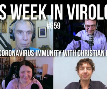 TWiV 659: Sloppy coronavirus immunity with Christian Drosten