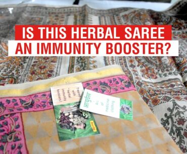 Is This Herbal Saree An Immunity Booster? | Ayurvastra | Boom Live I Coronavirus News