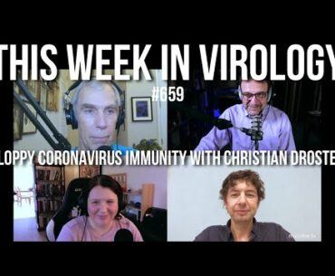 Sloppy coronavirus immunity with Christian Drosten | TWiV #659