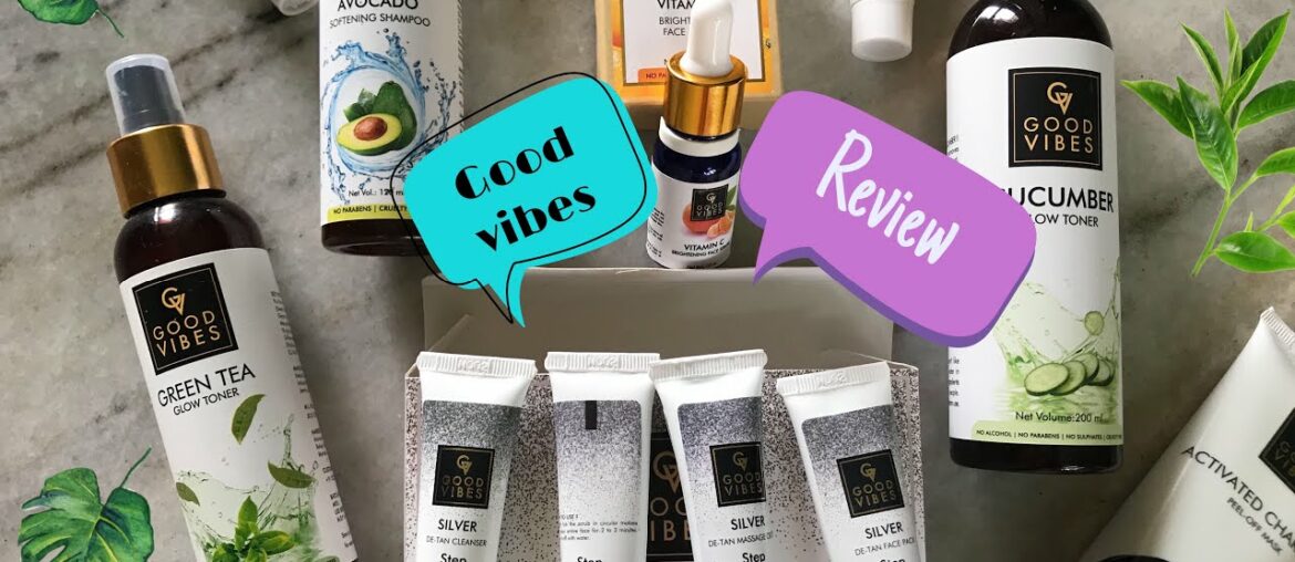 Best Affordable Skin Care | GOODVIBES Products Review | Good Vibes Vitamin C Serum | GoodVibes Toner