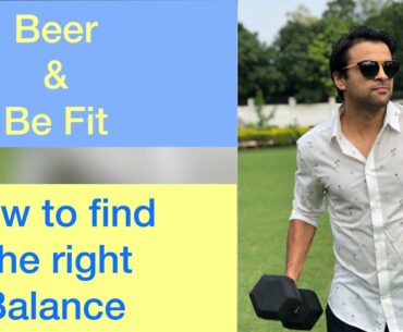 Beer and Fitness (The Right Balance)