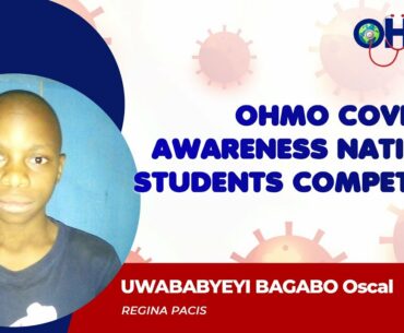 Coronavirus Global Awareness in Rwanda - UWABABYEYI BAGABO Oscal from Regina Pacis (ENTRY 33)