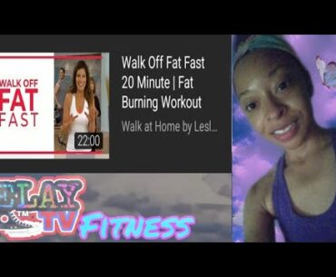 Elay TV- Elay Fitness 2-Walk Off Fat Fast 20 Minute -Fat Burning Workout- Leslie Sansone Sept 3 2020