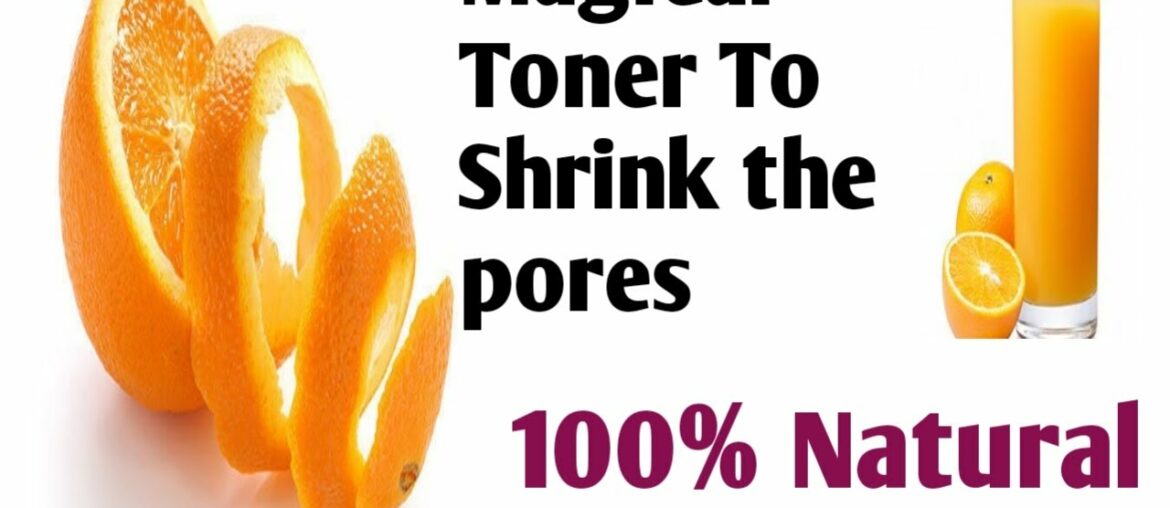 Natural Homemade Vitamin C Toner In Tamil| Effective Remedy To Shrink The Pores