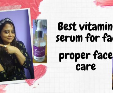 how to get glowy skin body-proper face care-best vitamin c serum for face 2020