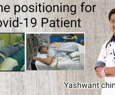 Prone positioning for covid-19 Patient