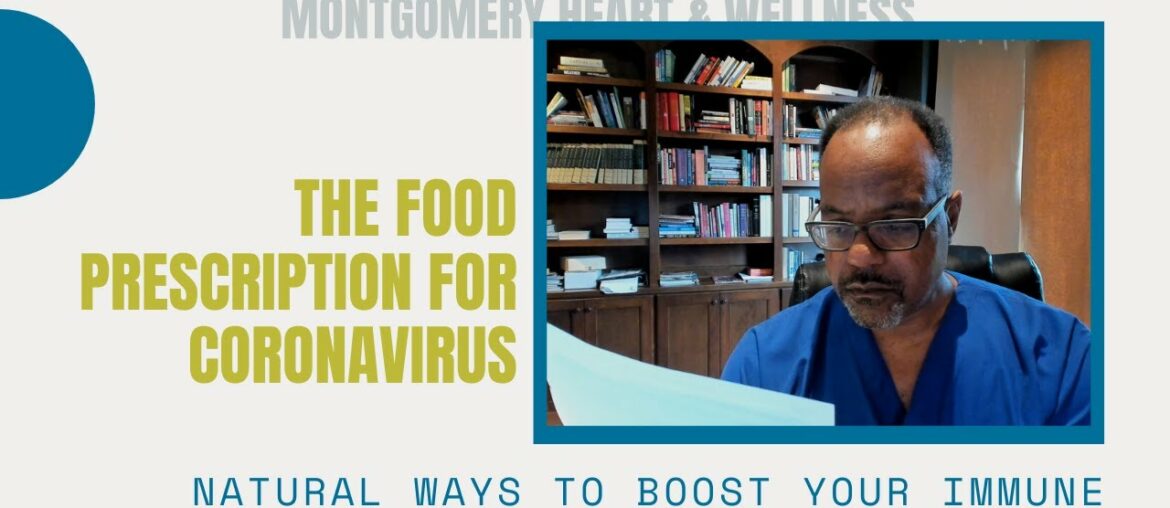 The Food Prescription for Coronavirus: Natural Ways to Boost Your Immune System to Fight COVID-19