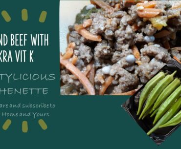 Libertylicious Kitchenette Episode 1: Ground Beef with OKRA Vitamin K