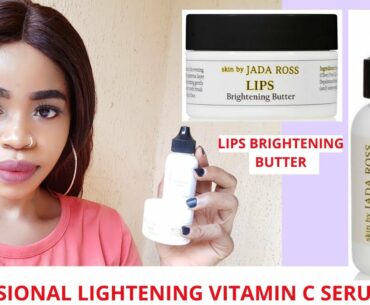 The Best VITAMIN C Lightening & Brightening Serum & Lips Brightening Butter by jadaross