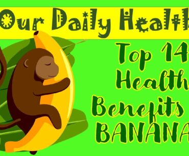 Top 14 Health Benefits of Bananas