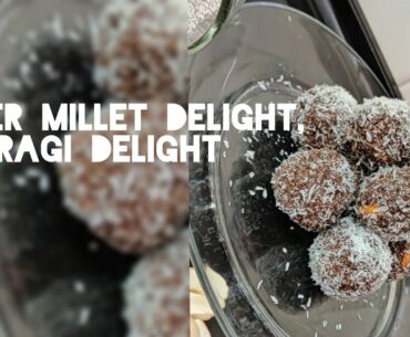 Finger millet (ragi) delight/healthy and tasty/ragi has many nutrition content