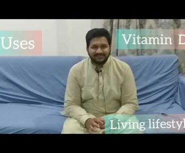 Vitamin D uses Deficiency Diet Treatment Excess (Living Lifestyle)