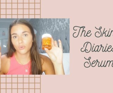 THE SKINCARE DIARIES...SERUMS! | ARE THEY VITAL IN YOUR SKINCARE ROUTINE? | BEAUTY PIE, SUNDAY RILEY