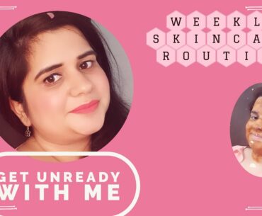 Get Unready with Me | Skincare Routine | Mamaearth Skincare Range | DIY Facepack | Vaishali Sharma