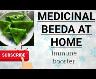 Medicinal BEEDA for immunity booster and to prevent from Corona virus