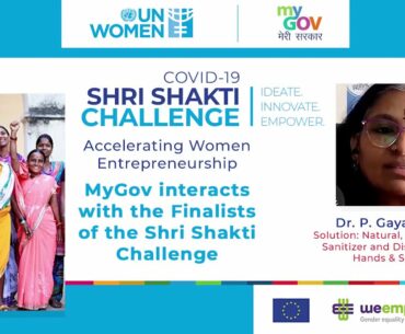 Dr. P. Gayatri Hela | MyGov's 'COVID-19 Shri Shakti Challenge' Winner