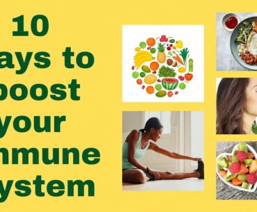 10 WAYS TO BOOST YOUR IMMUNE SYSTEM || HEALTHY LIFE || BETTER IMMUNITY || Lucrative Talks