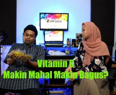 JBCT - Vitamin C, Cukupkah Yang Murah Untuk Imun Kita?