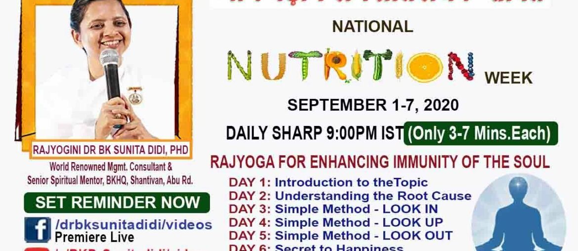 PREMIERE LIVE DAY 7/7: NATIONALNUTRITIONWEEK(NNW): VITAMINS-RAJAYOGA IN HINDI BY DR BK SUNITA DIDI