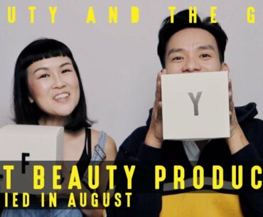 BEAUTY AND THE GEEK - Best Beauty Products For August