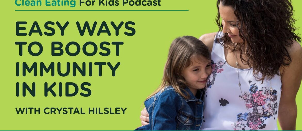 Easy Ways to Boost Immunity in Kids