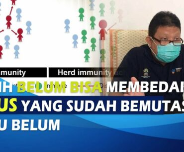 PENJELASAN DINKES PATI MENGENAI MUTASI COVID-19 DAN HERD IMMUNITY