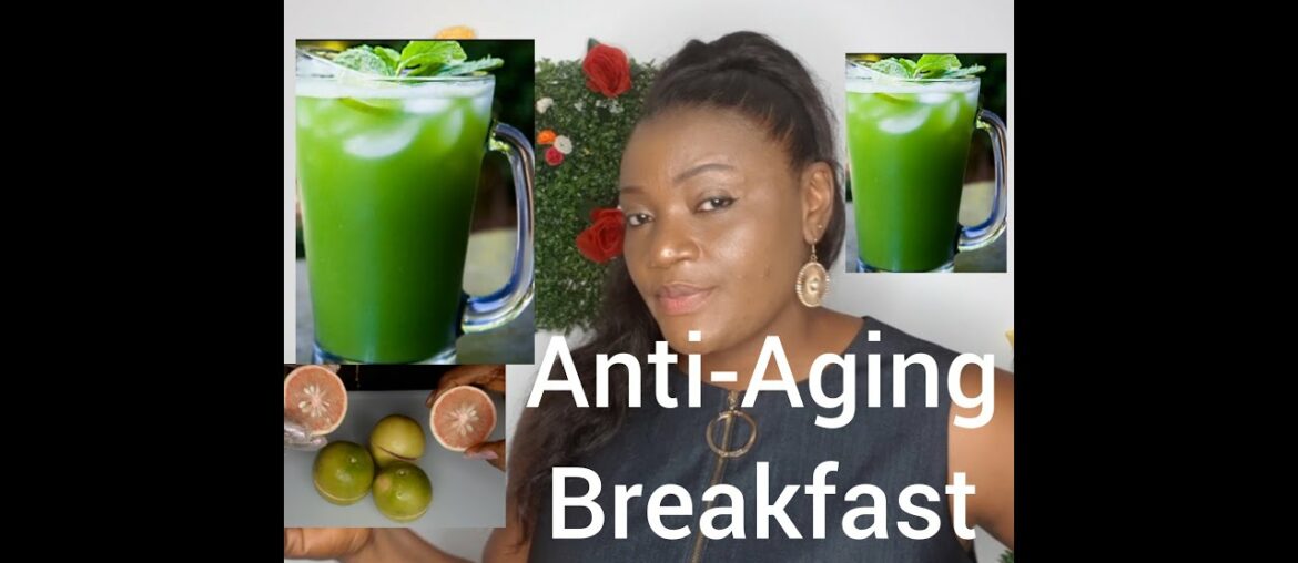 Anti-Aging Yummy Breakfast - Immune Booster for Weight Loss and Healthy Living - Dr. Nwanneka