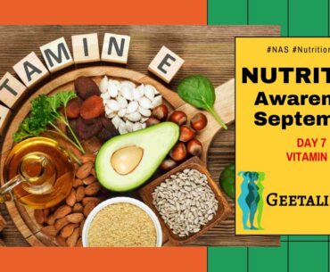 Nutrition Awareness Month   Vitamin E