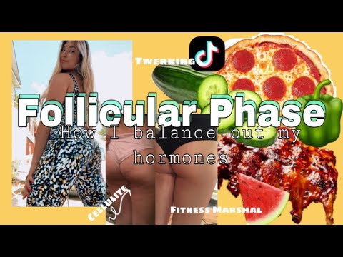 HOW TO BALANCE OUT YOUR HORMONES (follicular phase, Fitness Marshal, twerking, pizza, no dieting)