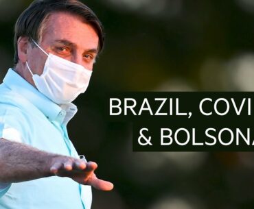 How Brazil's Bolsonaro has benefited from Covid-19 | FT