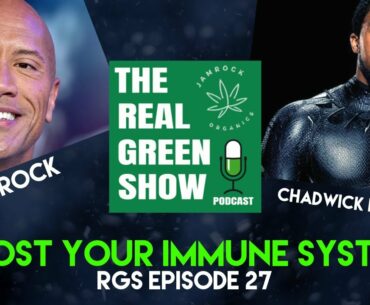 THE ROCK TALKS ABOUT BUILDING YOUR IMMUNE SYSTEM - RGS EPISODE 27