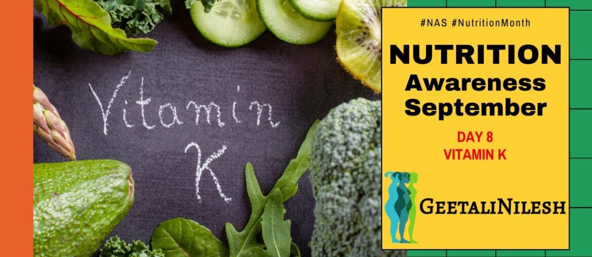 Nutrition Awareness Month - Vitamin K