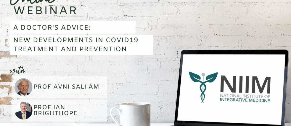 NIIM Webinar - A Doctor's Advice: Recent Developments in COVID-19