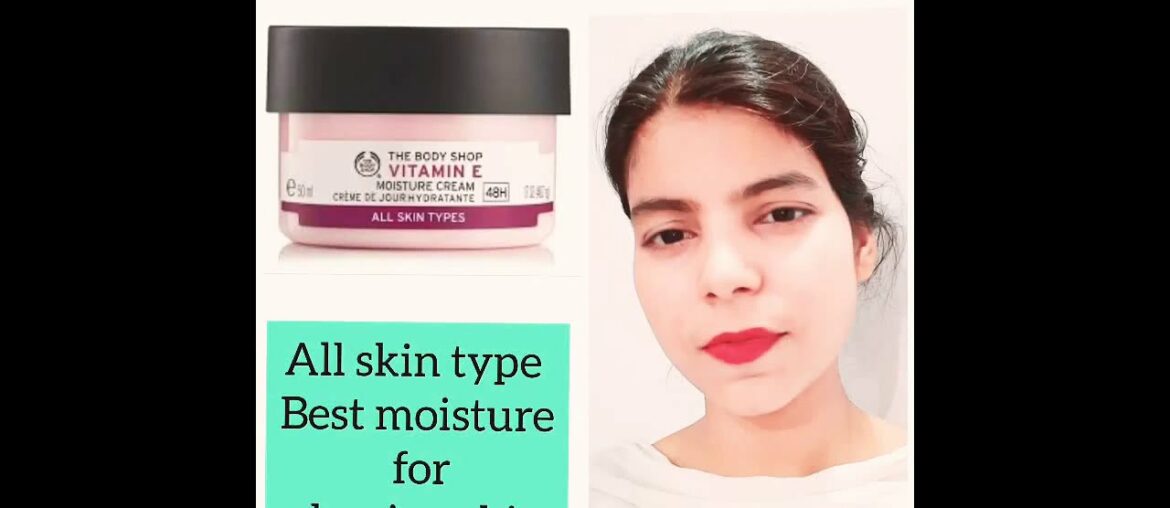 vitamin E moisture se apne skin ko kaise glowing banye...for all skin types