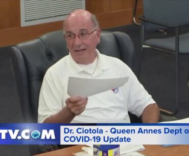 Dr. Joseph Ciotola has a COVID-19 Update (Queen Anne's County Department of Health)