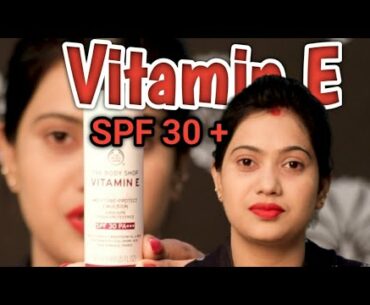 Body Shop's Vitamin E moisture- proction Emulsion SPF 30+  Review-Hindi | Beauty Blast