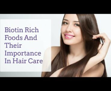 Biotin Rich Foods and Their Importance in Hair Growth | Derma Essentia