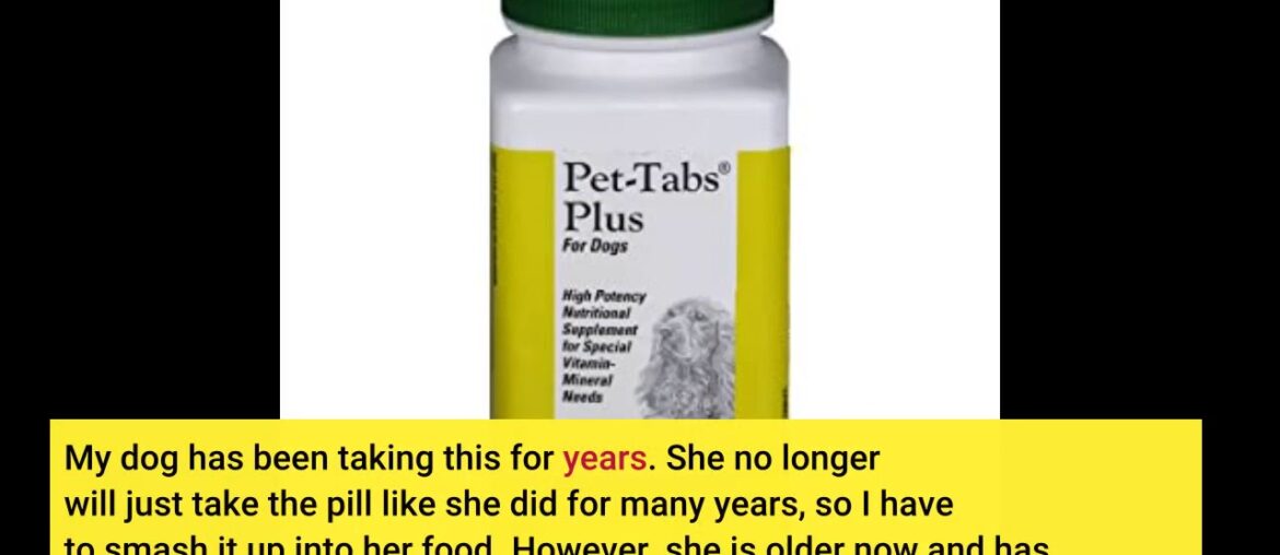 Our New Review: Pet Tabs Original Formula Vitamin Supplement, 60 Count