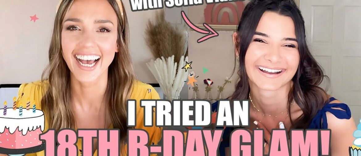 I TRIED AN 18th BDAY GLAM - with Sofia Vlahos! - | JESSICA ALBA