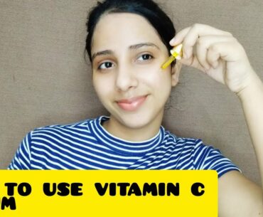 How to use vitamin c serum|serum review.