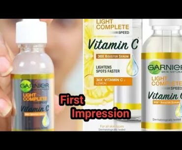 Newly Launched Garnier Vitamin C  Serum Review