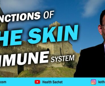 IMMUNITY: How your skin helps in preventing infections