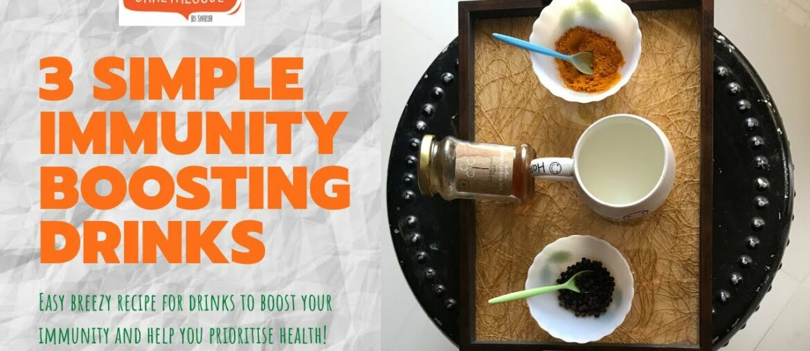 Prepare Easy Immunity Boosting Drinks At Home I COVID-19 I Encouraging Message During Coronavirus