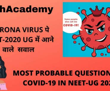 CORONAVIRUS BASED QUESTIONS | NEET- 2020 | IMPORTANT MCQ ON COVID-19 | NehAcademy | BIOLOGY |ZOOLOGY